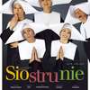 „Siostrunie” - spektakl